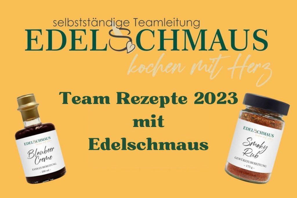Team Rezepte 2023 mit Edelschmaus